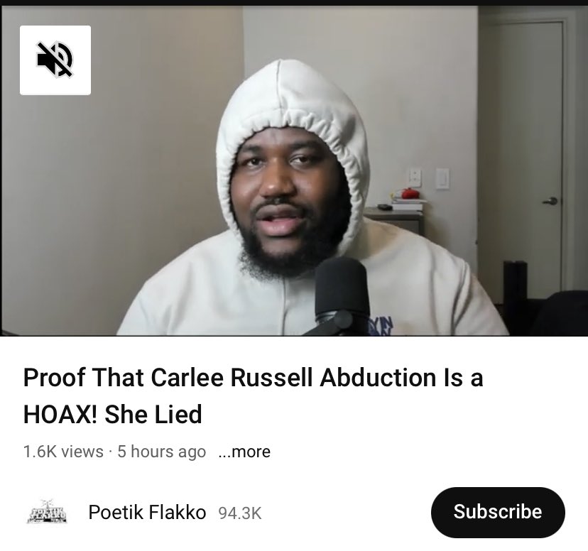 Content Creator Poetik Flakko says that #CarleeRussell  abuction was a hoax, he states that two scenarios possibly occurred 