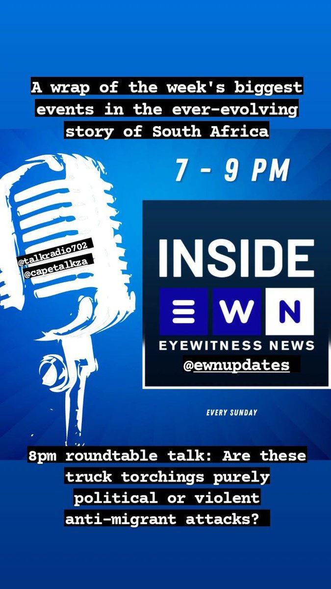 GraemeRauby's tweet photo. TONIGHT: We ask the question: are these truck torchings purely political or coordinated anti-migrant attacks?
Let's make sense of the week that was on #InsideEWN 7 - 9 pm on @CapeTalk & @Radio702
#TruckAttacks https://t.co/MGQvF81XgR