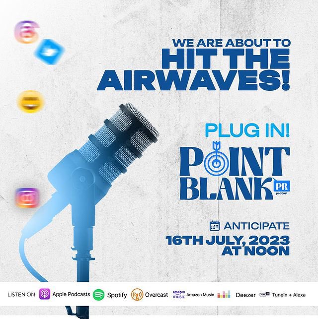 NGWomeninPR's tweet image. 📢 Exciting Announcement! 🎙️ 
Join us in celebrating World PR Day as we proudly present the official launch of the PointBlank PR Podcast, hosted by Nigerian Women in PR  Premium Member, @PRFusions. 🎉🎧