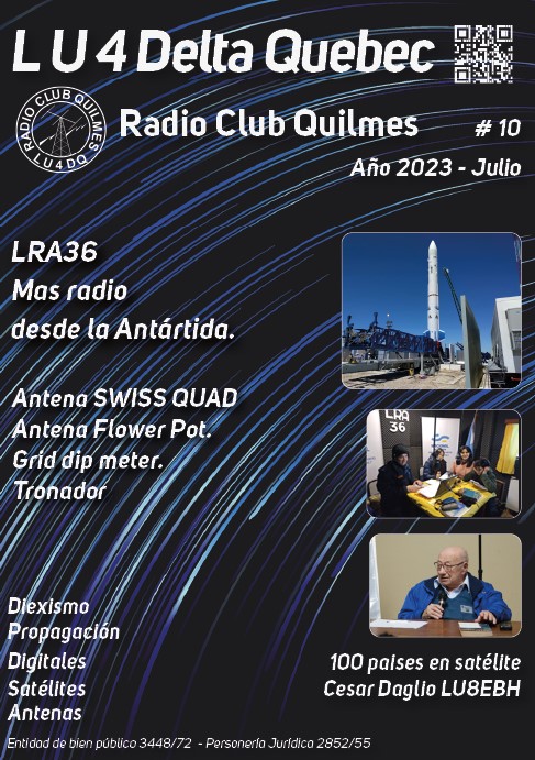 LU4DQ's tweet photo. Está disponible el número de julio de nuestra revista LU4DeltaQuebec, Edición numero 10.
Puede leerla desde el siguiente enlace:
https://t.co/HOm9V1s0Lk...
También puede acceder a números anteriores en nuestra web:
https://t.co/6nVCdtZ3Ch
Radio Club Quilmes. https://t.co/86LenE948C