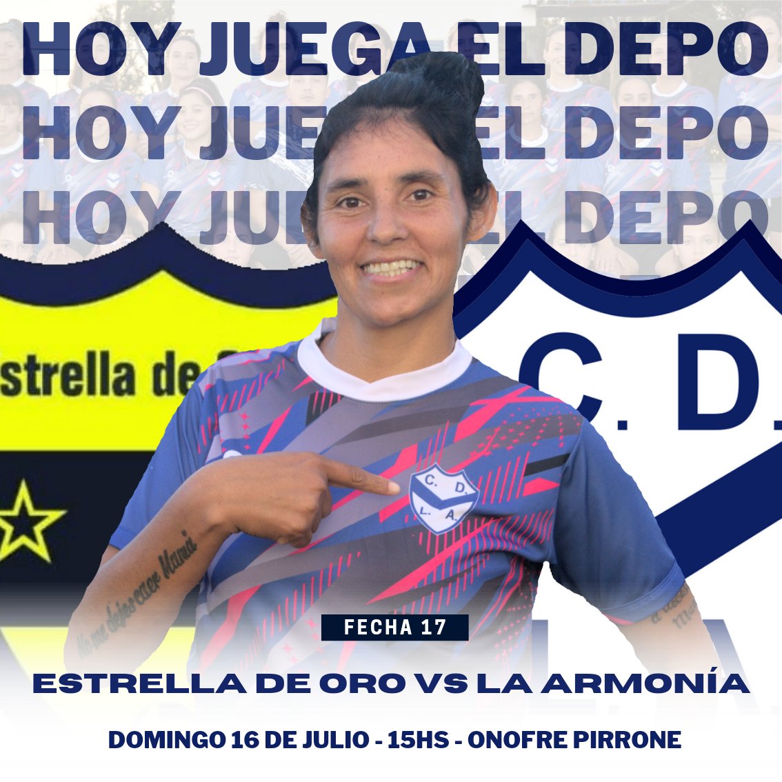 #Femenino ⚽️ | 📢 ¡𝗛𝗢𝗬 𝗝𝗨𝗘𝗚𝗔 𝗘𝗟 𝗗𝗘𝗣𝗢! 🥳

🏆 Torneo Apertura - Fecha 1️⃣7️⃣.
🆚️ Estrella de Oro.
🗓 Domingo 16 de julio.
🏟 Estadio: Onofre Pirrone.
⏱ Hora: 15hs.
👨🏻‍⚖️ Árbitro: Gonzalo Cárdenas (ABA).

#𝗦𝗼ñ𝗲𝗺𝗼𝘀𝗝𝘂𝗻𝘁𝗼𝘀 💫
#VamosDepo 💙