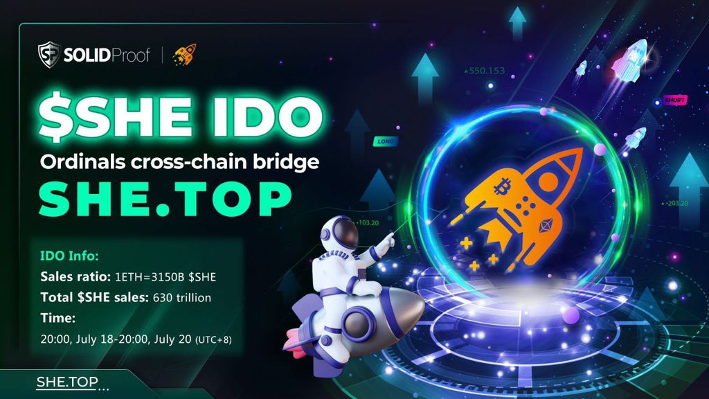 <a href="/Shuttle_bridge/">Shuttle | Ethereum ⇆ Ordinals</a> Token $SHE has been launched🔥

 Participate in IDO: she.top/#/preSale 

START : 2023/07/18 12:00 (UTC) 
ENDED : 2023/07/20 12:00 (UTC) 
LISTING : Uniswap 
TG：t.me/Shuttle_Machine

Audited by Solidproof, Ordinals cross-chain bridge, $SHE Farm open 👊🔥🚀