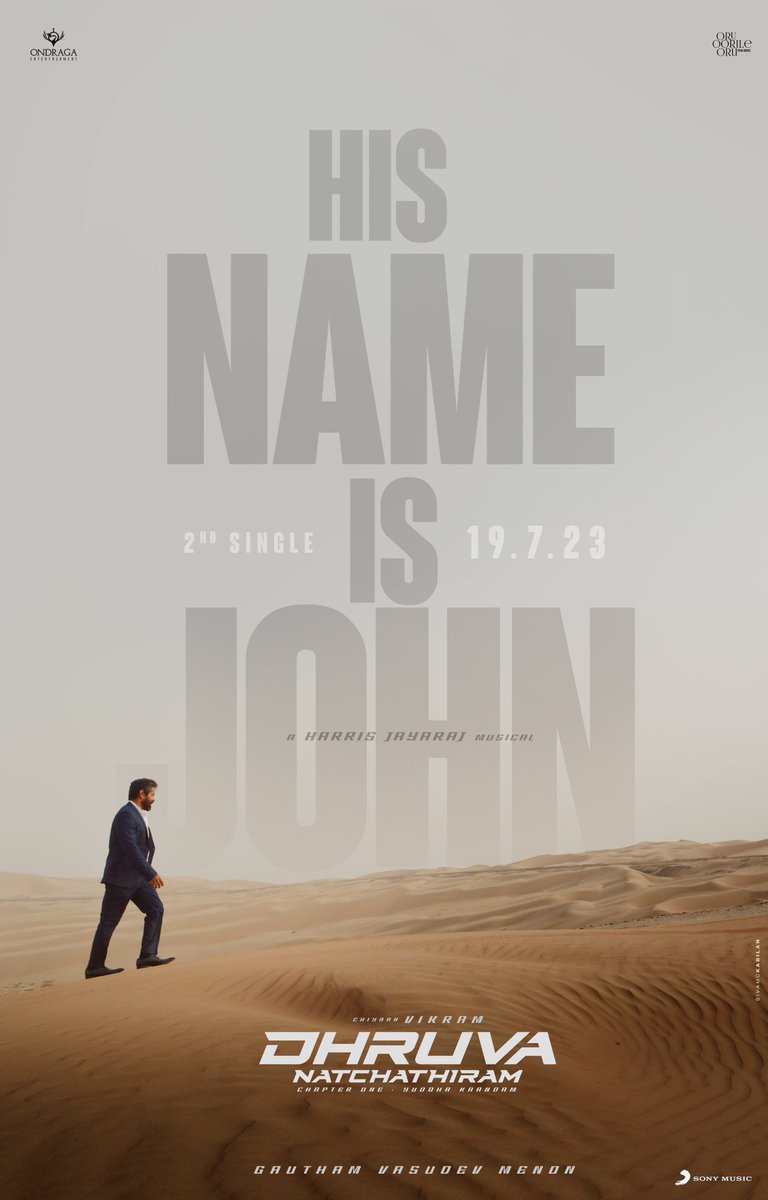 menongautham's tweet photo. Brace yourselves for the promo of #HisNameIsJohn 
Releasing tomorrow at 11 AM 

Full song from Wednesday, 19th July!

#DhruvaNatchathiram @chiyaan @Jharrisjayaraj @OndragaEnt @oruoorileoru @Preethisrivijay @SonyMusicSouth @DoneChannel1 @gobeatroute https://t.co/vhvkUCXvxq