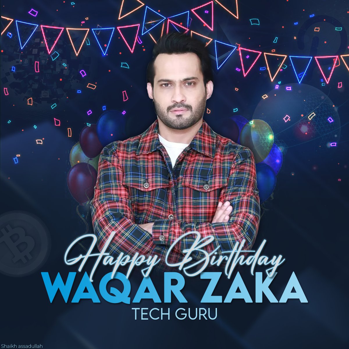 ShAssadullah's tweet photo. Wishing you many many happy returns of the day our mentor, @ZakaWaqar 

#HBDWaqarZaka #WaqarZaka https://t.co/7uVCulJwrU