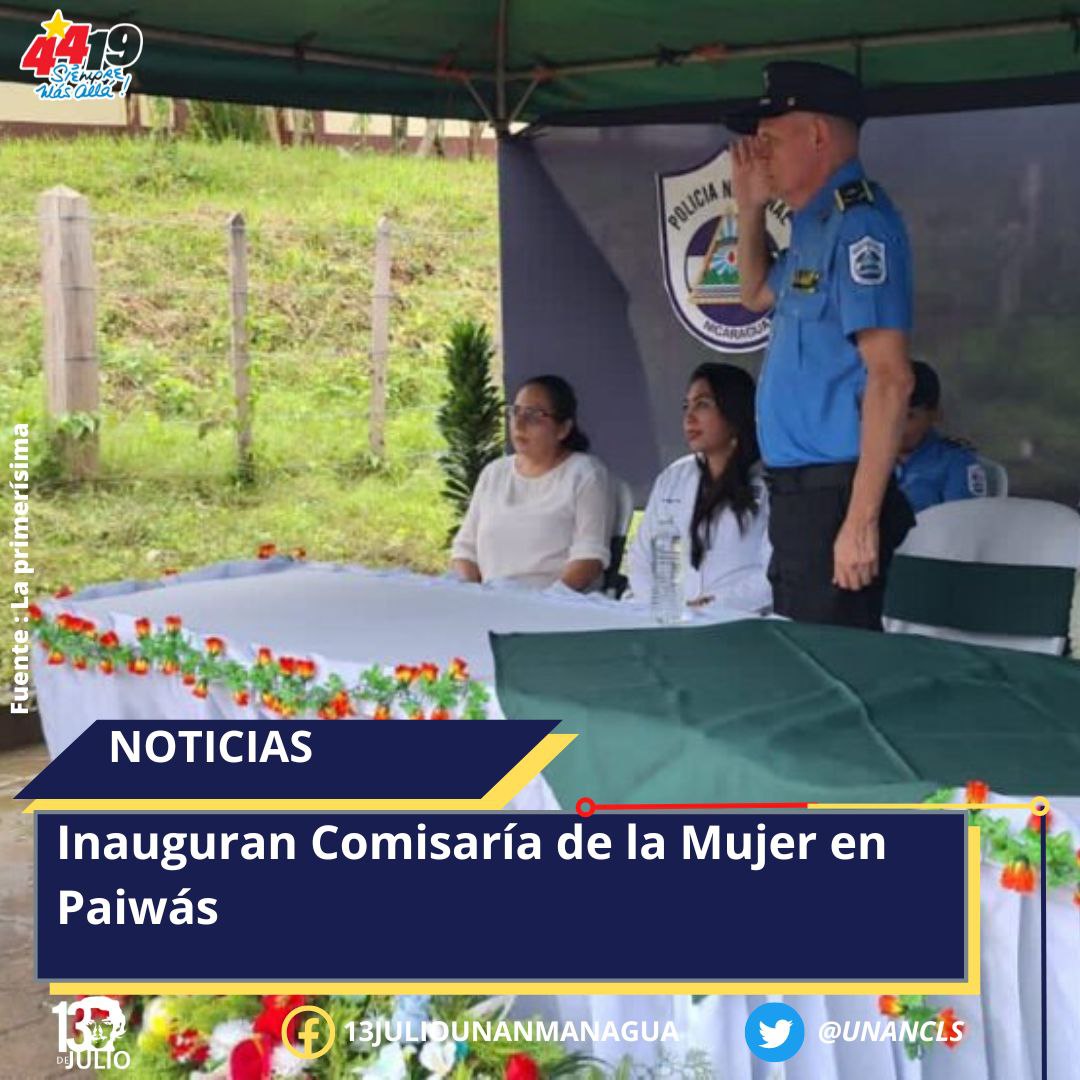 ArlenSiu2021's tweet photo. Se inaugura una nueva comisaría de la mujer #13DeJulio 
#SomosUNAN 
#4419SiempreVictoriosos https://t.co/seEg3M8bj6