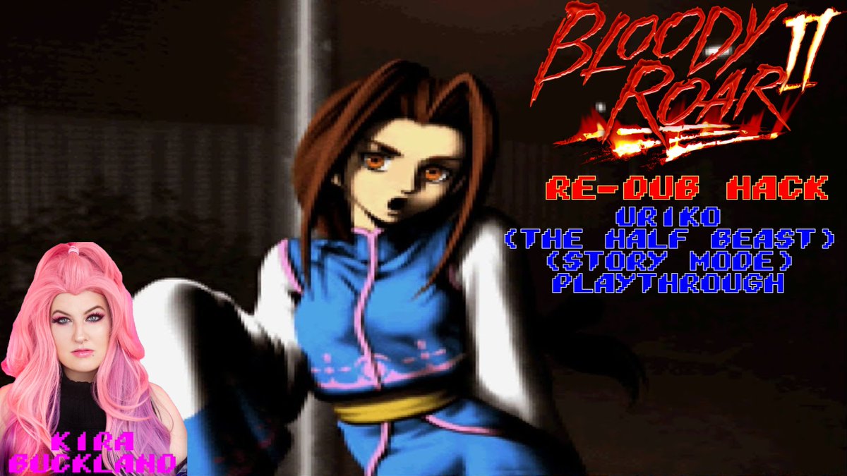 Bloody Roar 2 (Re-Dub) - Uriko (The Half Beast)'s Playthrough (Arcade Mode & Story Mode) (PSX) (@KiraBuckland)
#bloodyroar2 #bloodyroar #uriko #urikothehalfbeast #bloodyroar2redub #kirabuckland
youtu.be/DgFwWeQh1qU youtu.be/TQqBxIq15Dg via @YouTube