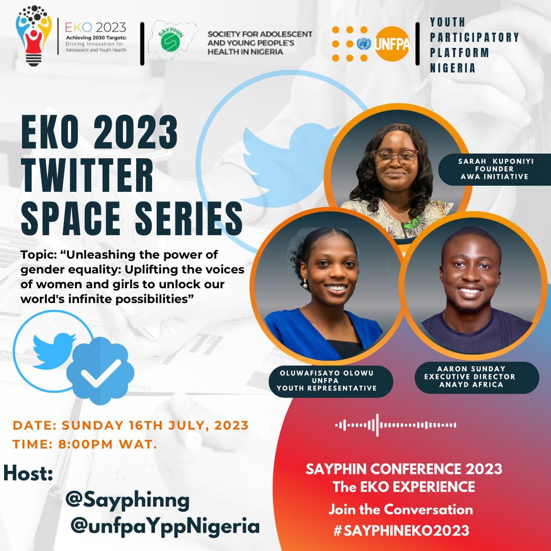 Join our E.D. @aaron4africa on the Eko 2023 Twitter Space. Topic: Unleasing the power of gender equity: Uplifting the voices of women and girls to unlock our world's infinite possibilities. #SAYPHINEKO2023 #ANAYD_Africa