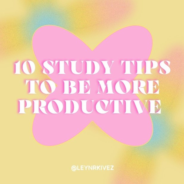 𝅄˚ 🎀📁  ៶៲៸ ֹ  ִ 10 STUDY TIPS TO BE MORE PRODUCTIVE  ៶៲៸ ֹ  ִ ꒱

🩰 ५◦ A THREAD:
