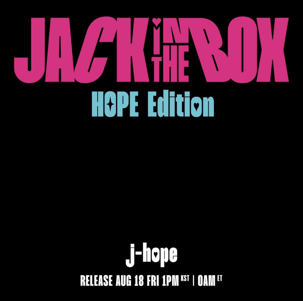 BTS21_2019's tweet photo. @bts_bighit “Jack In the Box (HOPE Edition)” physical album will be released August 18! Pre-order: July 17

-Adding three live tracks performed at Lollapalooza and two instrumental tracks. New photos and items have been included to befit the version title “HOPE Edition.” https://t.co/U42MMCpdOc
