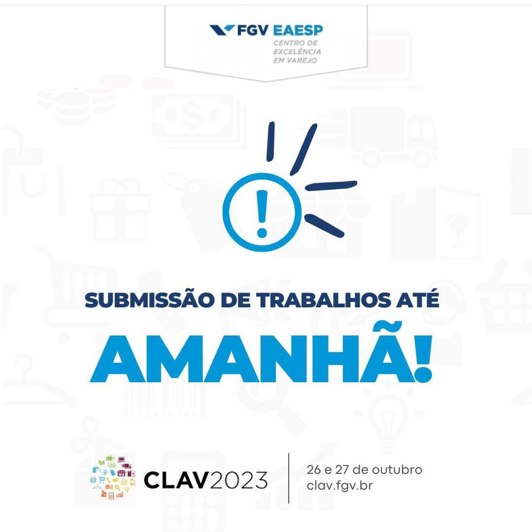 FGVcev's tweet photo. Aproveite o domingo para finalizar o seu artigo: as submissões de trabalhos para o #clav2023 encerram amanhã. Acesse nosso site e leia atentamente as instruções de submissão: https://t.co/CO4bNa0FuV 🎯

#administracao #varejo #congresso #clav2023 #fgv #stakeholders #saopaulo https://t.co/VNZGiovZet