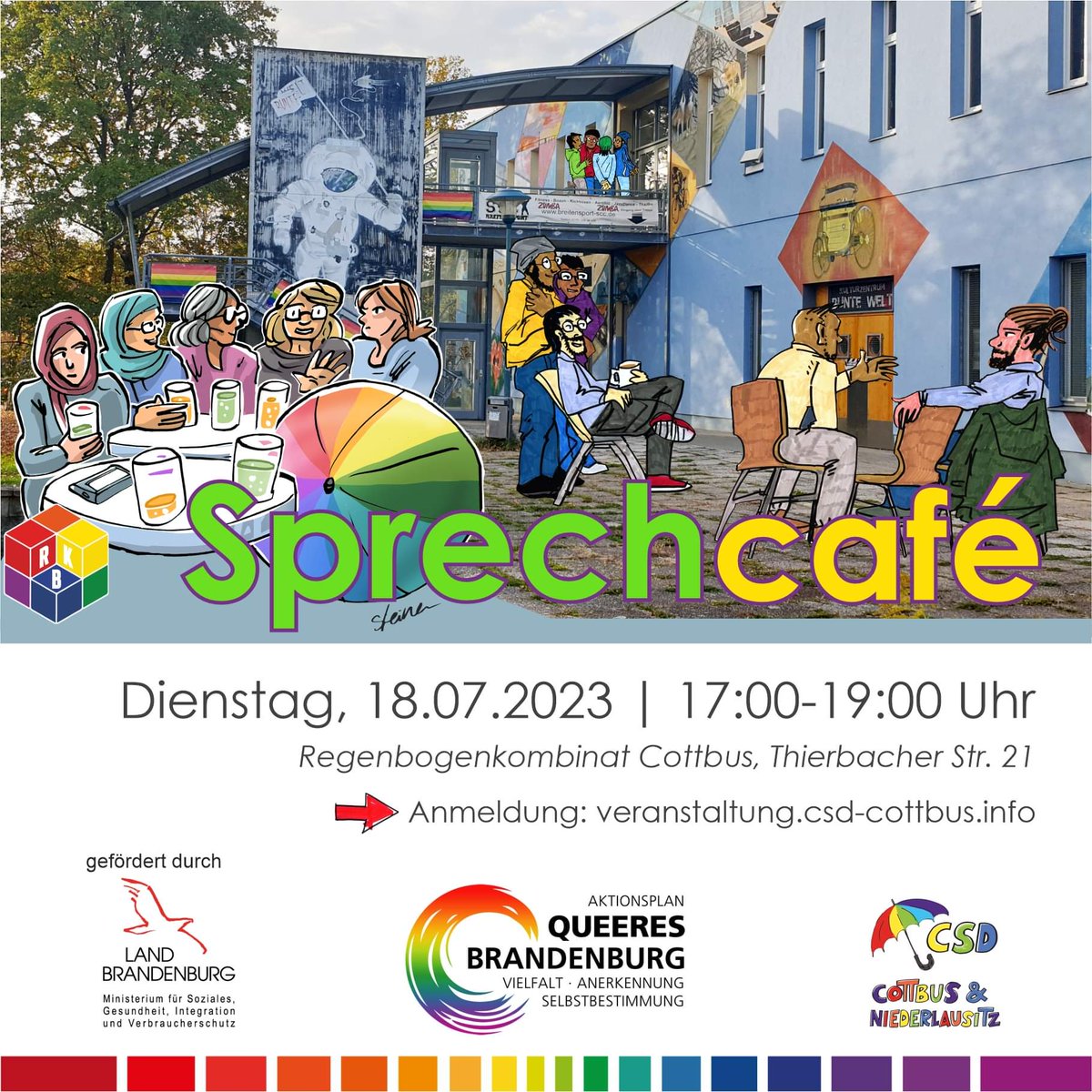 CSDCB's tweet image. Am 18. Juli treffen wir uns zum "Sprechcafé" im Regenbogenkombinat Cottbus. Wir sprechen deutsch miteinander, haben eine gute Zeit und lernen uns kennen.
Anmeldung: veranstaltung.csd-cottbus.info
csd-cottbus.info
#sprechcafécottbus #cottbusistbunt #rbkcb #steinercomix