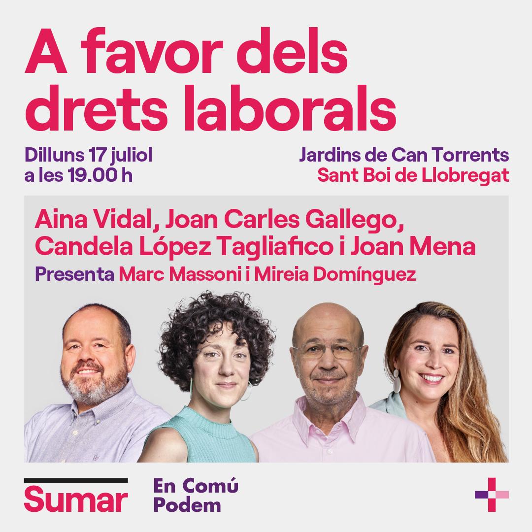 Demà parlem de treball a #SantBoi amb un cartell de luxe!

🗣 Ens acompanyarà l'<a href="/AinaVS/">Aina Vidal Sáez 🔻</a>, en <a href="/joancgallego/">Joan Carles Gallego</a>, la <a href="/CandelaLopezT/">Candela López</a>
i en <a href="/joanmena/">🔻Joan Mena</a>.

El nostre company <a href="/massonimarc/">Marc Massoni</a> presentarà l'acte amb la Mireia D.

🗓️ Dilluns 17
🕖 19h
📍 Jardins de Can Torrents

#23J
#Sumar
#AFavorTeu