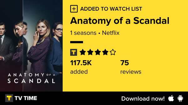 hankerobot's tweet photo. I've just started following Anatomy of a Scandal https://t.co/YGtGajAqA9 #tvtime https://t.co/Of4uDHTEzU
