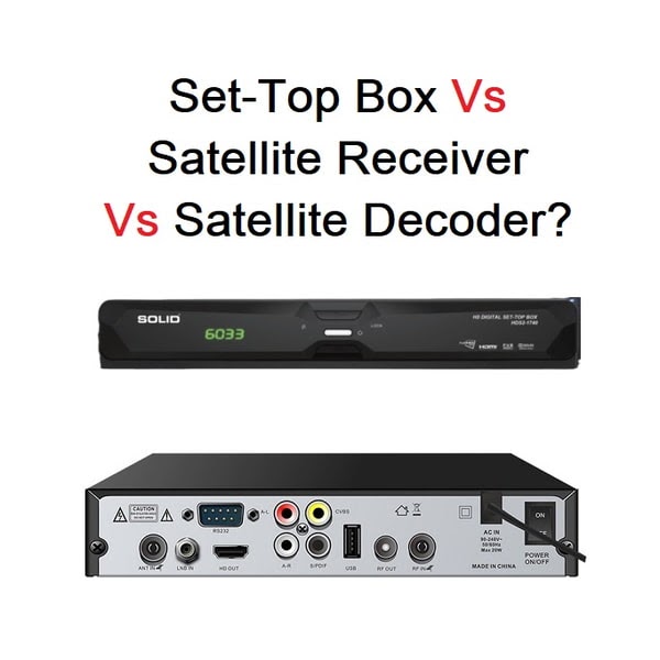 dthnews's tweet photo. Understand Set-Top Box Vs Satellite Receiver Vs Satellite Decoder? https://t.co/fb4wcsbtJv https://t.co/o36lqunIZb