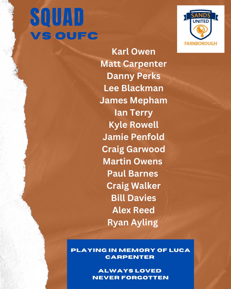 Next weekends squad to play <a href="/OUFC_MNF/">Occasionally United FC</a> at <a href="/DorkingWDRS/">Dorking Wanderers FC</a> in memory of Luca Carpenter 🧡💙