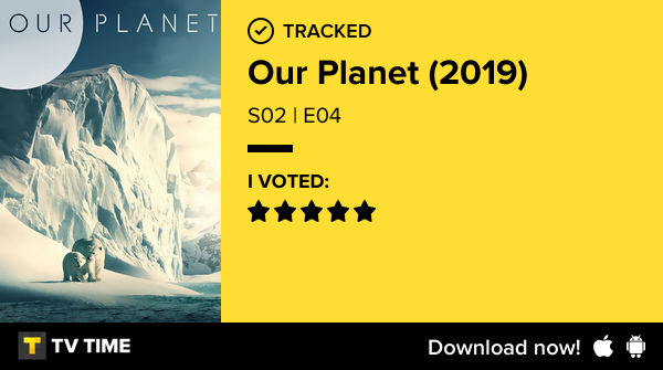 bronyo's tweet photo. I've just watched episode S02 | E04 of Our Planet (2019)! #ourplanet  https://t.co/Zw3r6Uz38n #tvtime https://t.co/dIZr78LNKP