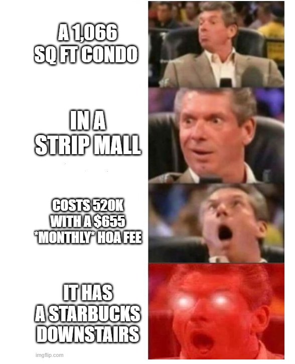 Condos In A Nutshell - Imgflip