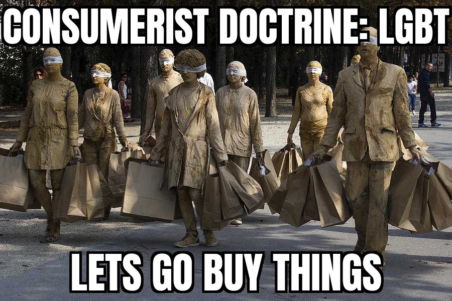 Consumerist Doctrine: LGBT
Lets Go Buy Things
#meme #joke #haha #lmao #memes #shopping #sale #store #shop #discount #consumer #purchase #shopaholic