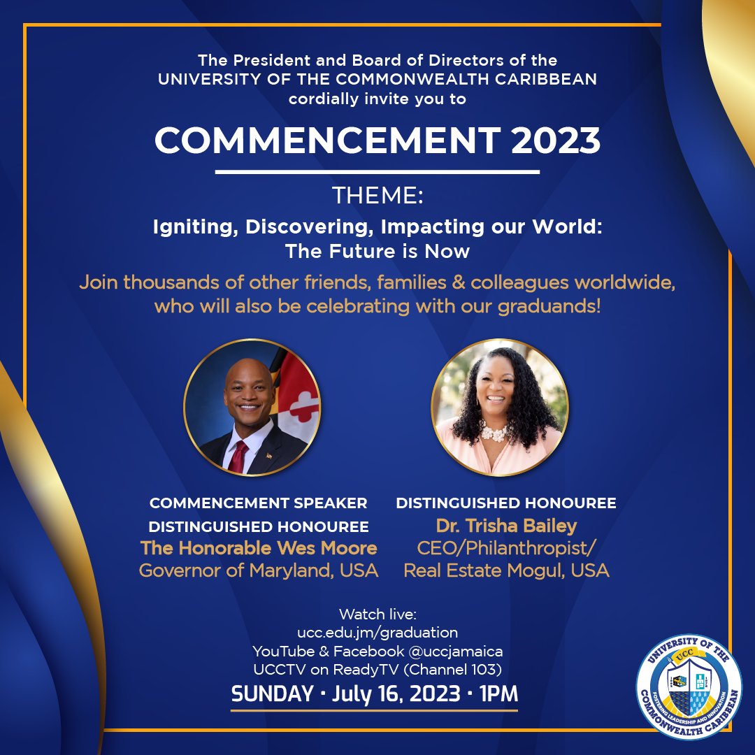 UCCjamaica's tweet photo. Watch #UCCGraduation live on UCCTV on ReadyTV (Channel
103) at 1 PM. Other streaming platforms include our website, Facebook, and YouTube. 

#UCCJamaica #Commencement2023 https://t.co/Ag6dKexARl