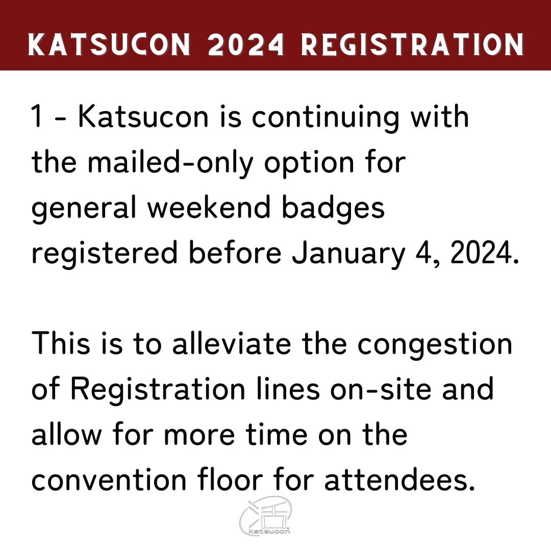 Katsucon on Twitter "Updates to our 2024 Registration 1 Katsucon is
