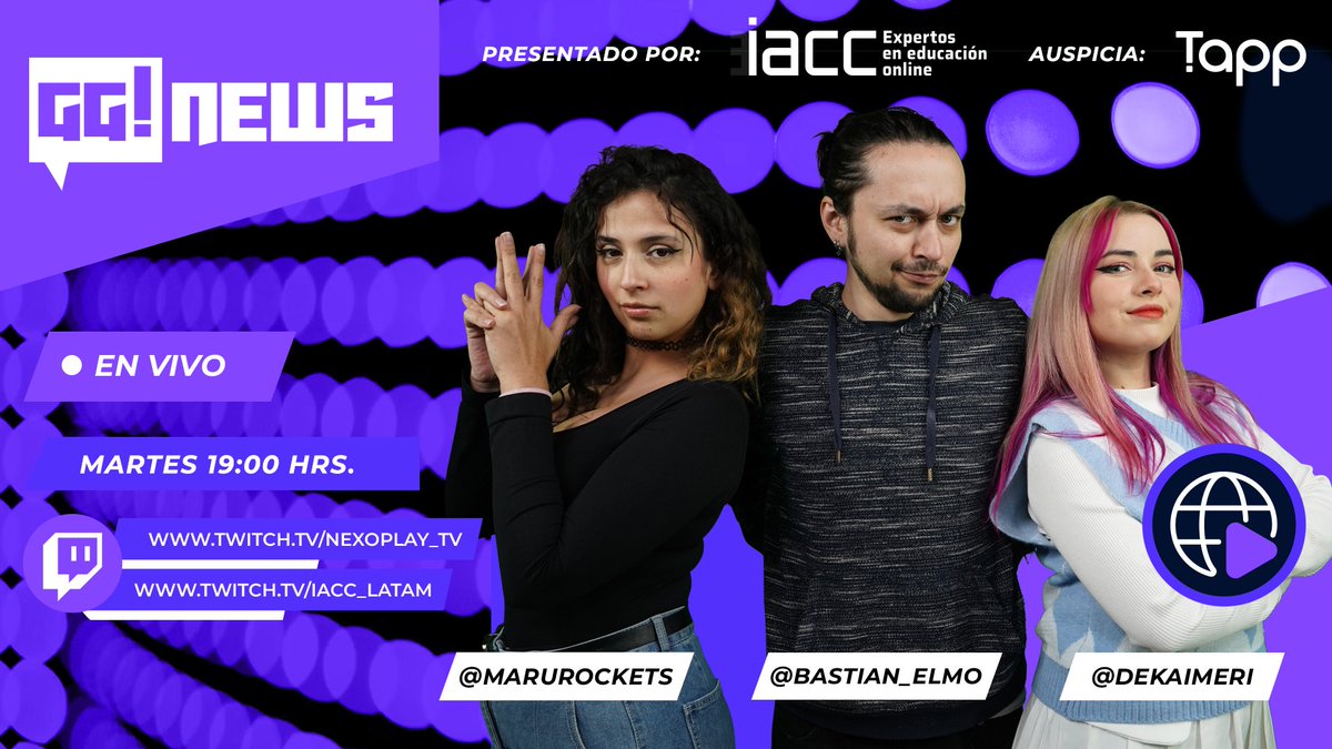 Nexoplay_tv's tweet photo. ¡No te pierdas GG!News! 🔥
 
Este martes a las 19:00 hrs con @dekaimeri y @Bastian_Elmo revisaremos las noticias del mundo de los videojuegos. 

No te pierdas #ModoRanked de @marurockets a través de nuestro canal de Twitch y el de Iacc.

Presenta @iacc_cl e invita @tappchile https://t.co/N72O7mpRIk