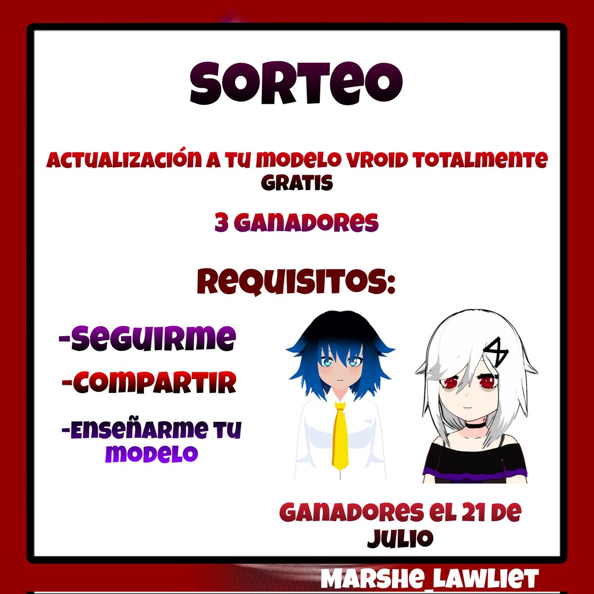 marshi_cos's tweet photo. Pues bueno, aquí estoy, vamos a realizar un sorteo de actualizaciones de modelos de vroid, los requisitos están en la imagen, más que al azar, yo escogeré los 3 que me parezca mejor actualizar
#sorteo #Vtuber #VtuberES #VRoid #VRoidStudio #vtubermodel https://t.co/zvn37HwWaC