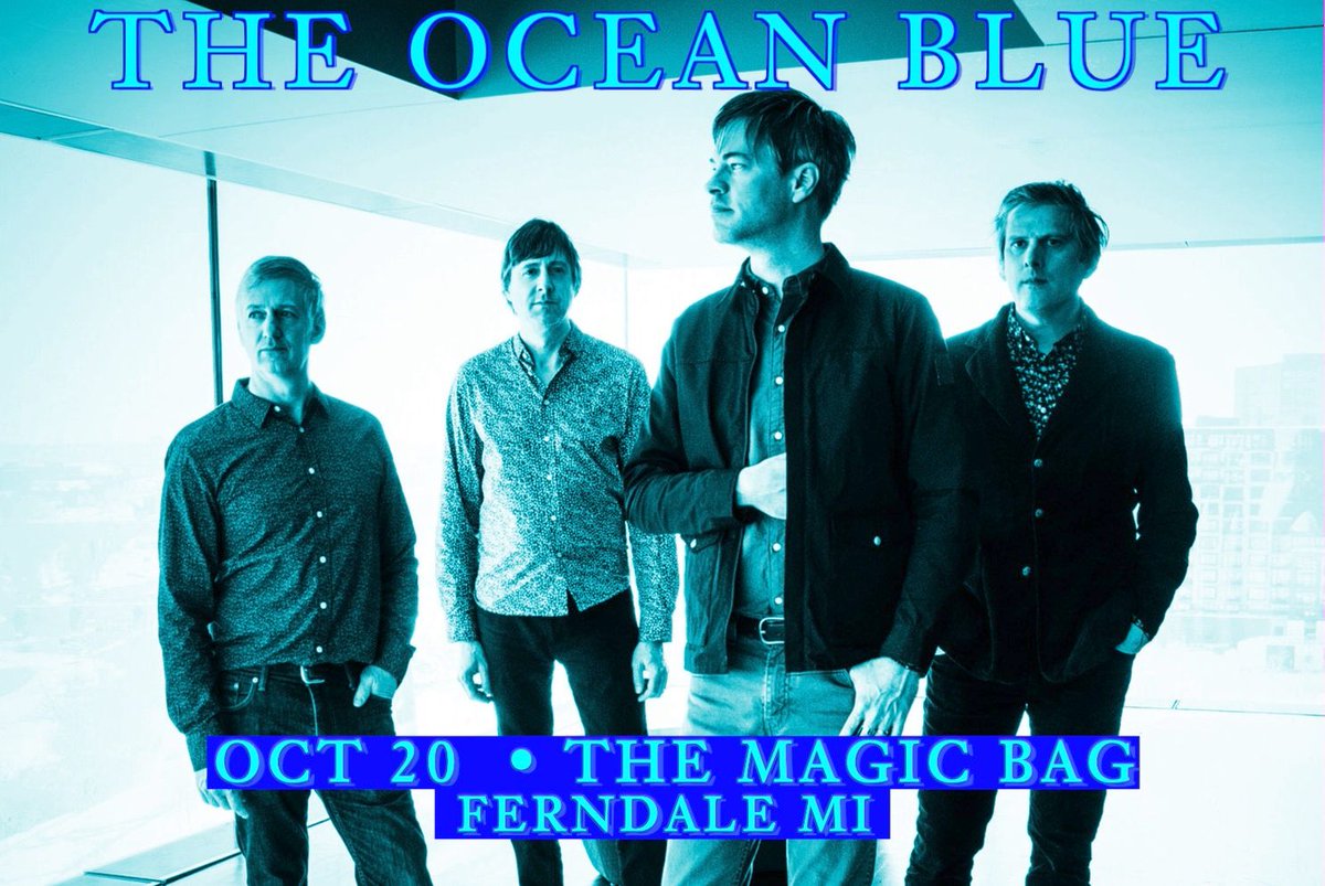 themagicbag's tweet photo. πOn sale now at the Magic Bagπ
THE OCEAN BLUE with Tallies
Fri, Oct. 20 | Tix: $27 adv. | 8 pm | All Ages
Ticket Link: https://t.co/mRgvvokKPQ
@TheOceanBlue #Tallies #TheMagicBag
#Ferndale #TagTheBag #BetweenSomething
#BallerinaOutOfControl https://t.co/SeHeU7bPYd