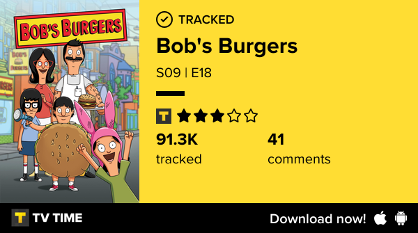 I've just watched episode S09 | E18 of Bob's Burgers! tvtime.com/r/2TlWh #tvtime