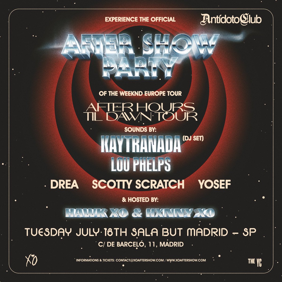 🔴 𝗧𝗵𝗲 𝗪𝗲𝗲𝗸𝗻𝗱 𝗘𝘂𝗿𝗼𝗽𝗲 𝗧𝗼𝘂𝗿 ¨𝗔𝗳𝘁𝗲𝗿 𝗛𝗼𝘂𝗿𝘀 𝗧𝗶𝗹𝗹 𝗗𝗮𝘄𝗻 𝗢𝗳𝗳𝗶𝗰𝗶𝗮𝗹 𝗔𝗳𝘁𝗲𝗿 𝗣𝗮𝗿𝘁𝘆 ¨ 🔴

We will count with the shows of KAYTRANADA + LOU PHELPS + Drea + Scotty Scratch + Yosef and Hosted by Hawk Xo &amp; Hxnny Xo