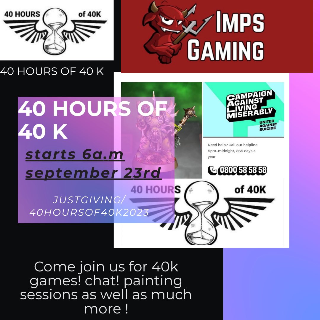 40hoursof40k's tweet image. This years event ! 🤘🏻🤘🏻🤘🏻info ! #WarhammerCommunity