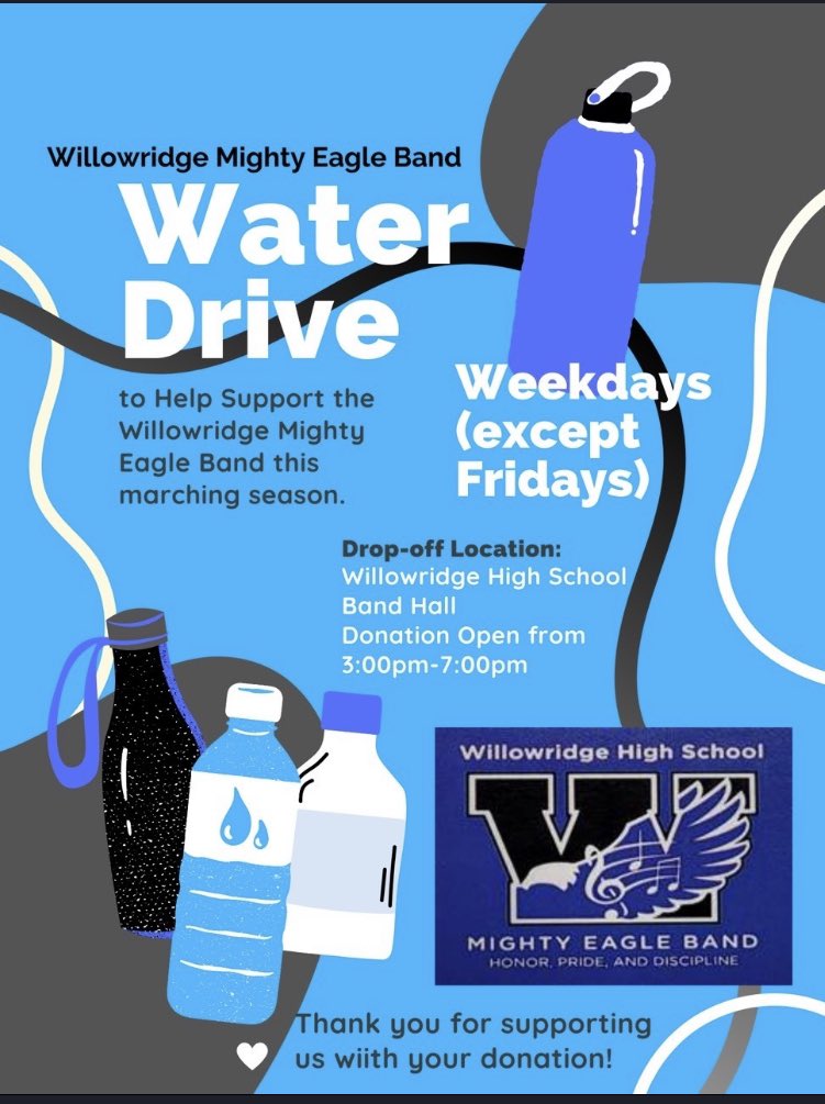 Please support the Mighty Eagle Band and their annual water drive! Thanks in advance! <a href="/Willowridge_HS/">Willowridge HS</a>