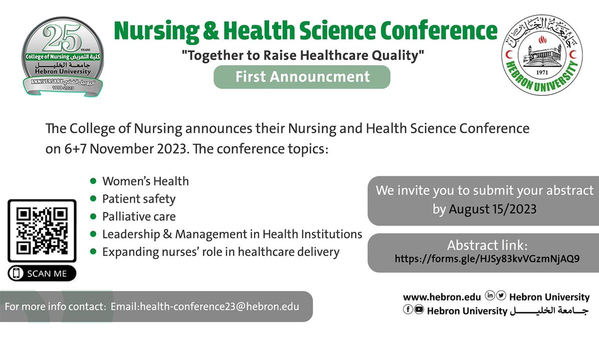 Celebrating 25 yrs since  founding  the College of Nursing -announces their Nursing/Health Sciences Conf. #Abstracts by 15 Aug 2023 #Nursing #Palestine #healthcareleaders #conference <a href="/MSF/">MSF International</a> @unwomenpalestine <a href="/ABCGlobalAll/">ABC Global Alliance</a> <a href="/WCMQatar/">WeillCornellQatar</a> <a href="/KHCFKHCC/">مؤسسة ومركز الحسين للسرطان</a> <a href="/MindBodyMed/">The Center for Mind-Body Medicine</a> <a href="/HPNAinfo/">Hospice and Palliative Nurses Association (HPNA)</a> <a href="/WomensHealthMag/">Women's Health</a>