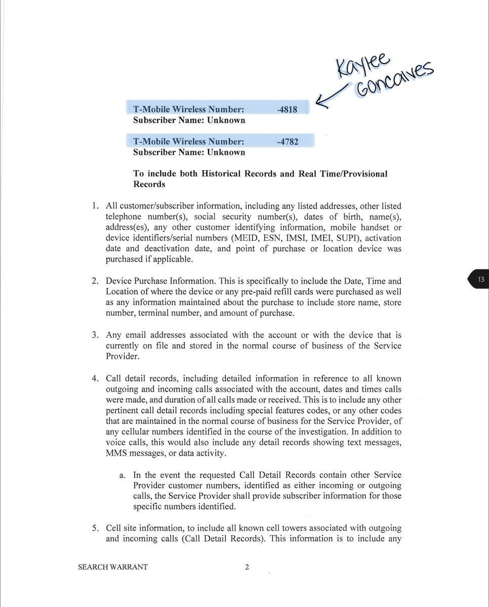SleuthieGoosie's tweet photo. T-Mobile warrant for Kaylee Goncalves’ phone number &amp; another unknown T-Mobile phone number ending in 4782 for the time period of 6/23/2022 through 8/1/2022. 

#BryanKohberger https://t.co/5esUXHoimQ