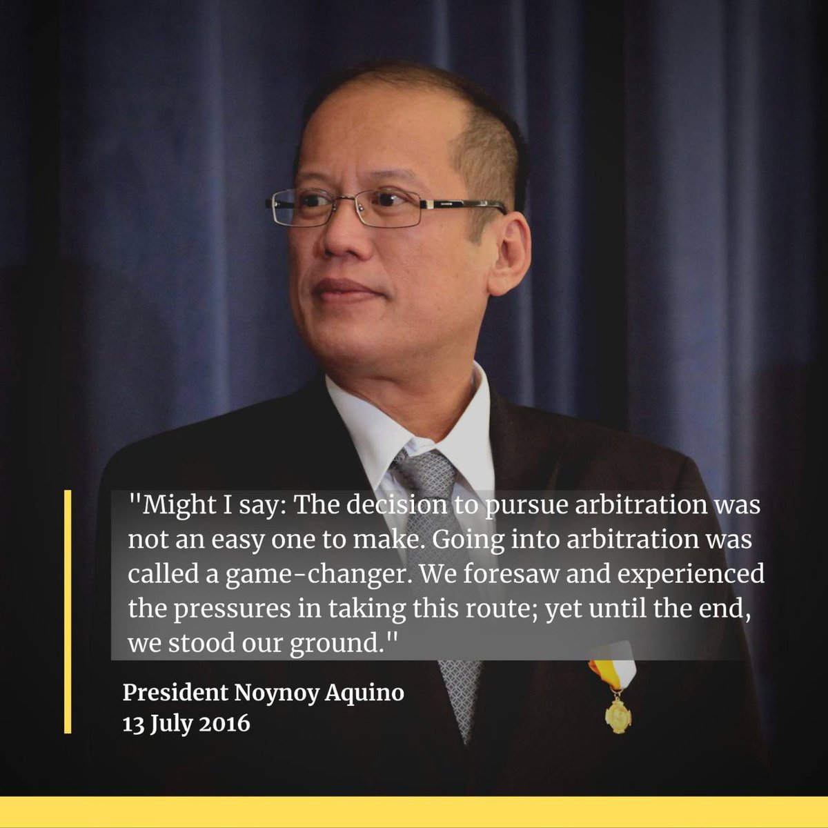 It wasn’t an easy decision to bring a giant to court, but it was PNoy's duty to protect the Philippines’ territory and its sovereign rights as the country’s President and Commander-in-Chief. On this day, seven years ago, he celebrated the historic ruling of the Permanent Court of