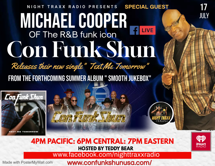 Tune in for a live interview with Confunkshun on Night Traxx Radio! #confunkshunusa4real #smoothjukebox #textmetomorrow #confunkshun #michaelcooper #kamdigroup