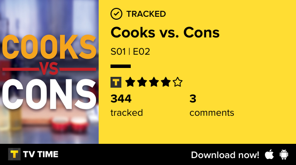 Highlight132's tweet image. Here’s what’s keeping me entertained   S01 | E02 of Cooks vs. Cons! #cooksvscons  tvtime.com/r/2TnQ3 #tvtime