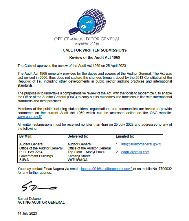 FJ_Audit_Office's tweet photo. 📣 Call for written submissions

Members of the public including stakeholders, organisations and communities are invited to provide comments on the current Audit Act 1969 which can be accessed online: https://t.co/t0KeSruQsP 

📌Closing date: 25 July 2023 https://t.co/oK5UHVQSxJ