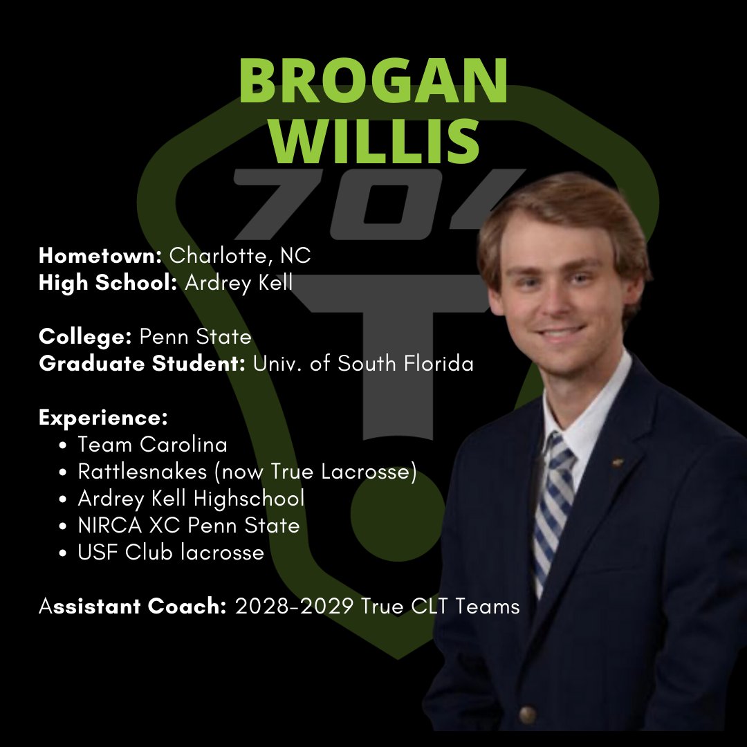 Meet Coach Brogan Willis! He attended Ardrey Kell High School, graduated from Penn State University, and is currently pursuing his graduate degree at Life University. Glad to have him on True!

#True704 #TrueCLT #CharlotteLax #TrueDifference #TrueCharlotte #TrueNorthCarolina