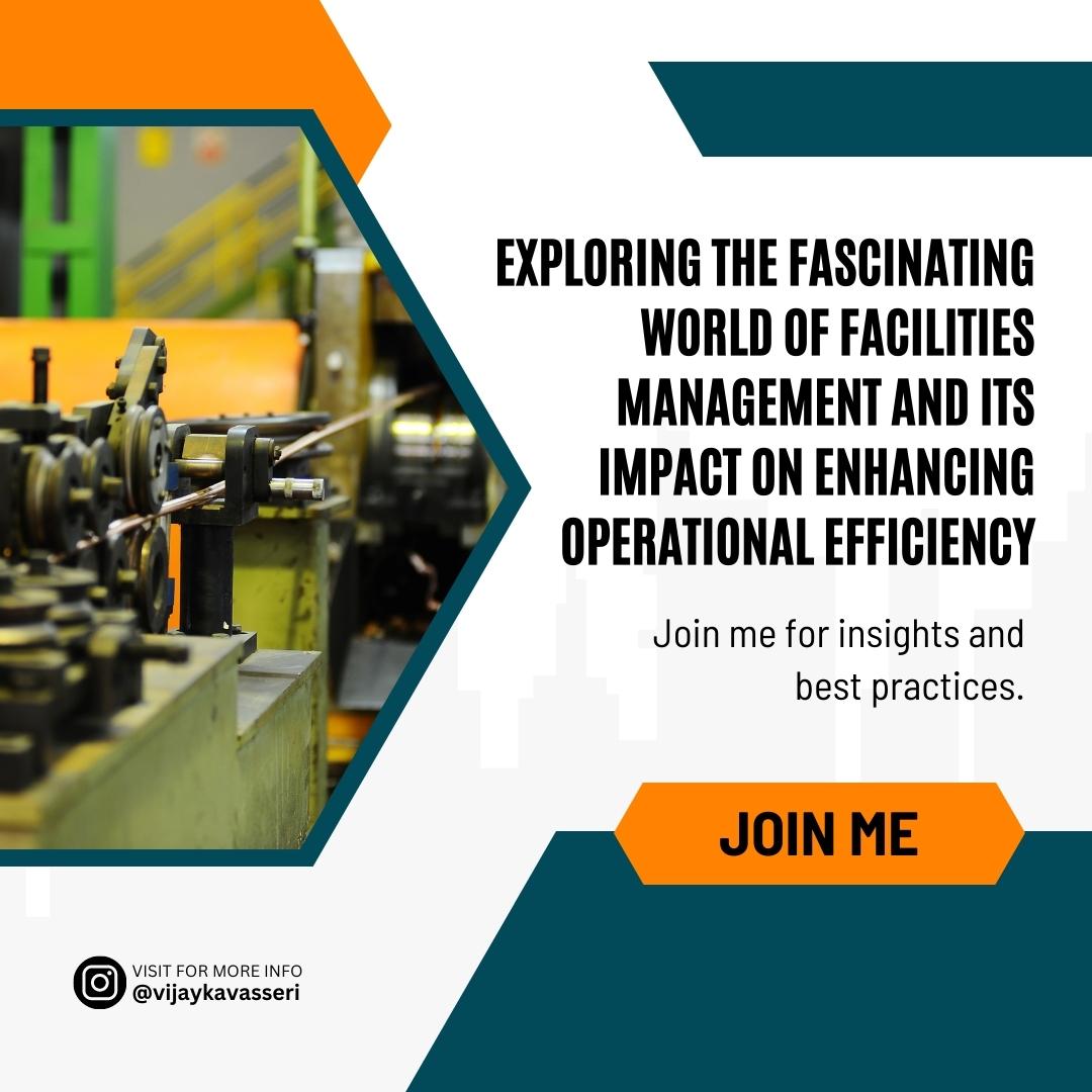 VKavasseri's tweet image. 🔎 Exploring the fascinating world of facilities management and its impact on enhancing operational efficiency. 🔍 Join me for insights and best practices. 🌍
#FacilitiesManagement #OperationalEfficiency #WorkspaceOptimization #MaintenanceStrategies #TechnologyIntegration
