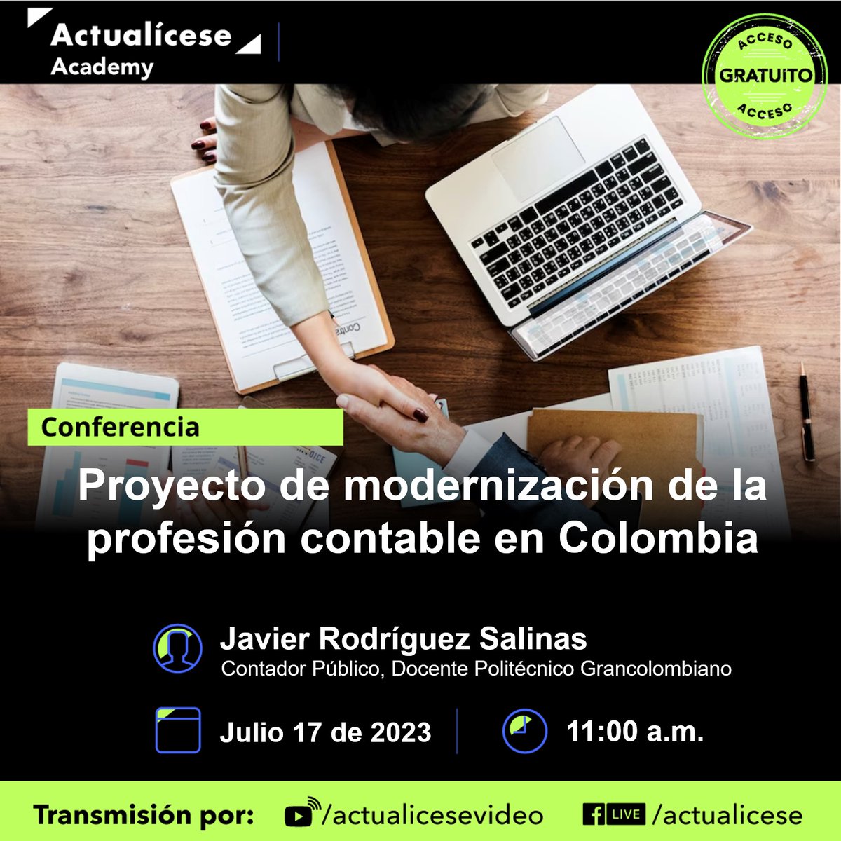actualicese's tweet photo. #Conferencia |📌 Javier Rodríguez presenta las principales novedades del proyecto que busca modernizar la profesión contable en Colombia.

✔️Prográmate este lunes 17 de julio a las 11:00 am. Transmisión ¡GRATUITA!

➡️Conéctate y pregunta aquí: https://t.co/Sd0gcpVJHU https://t.co/xez0I3fmHv