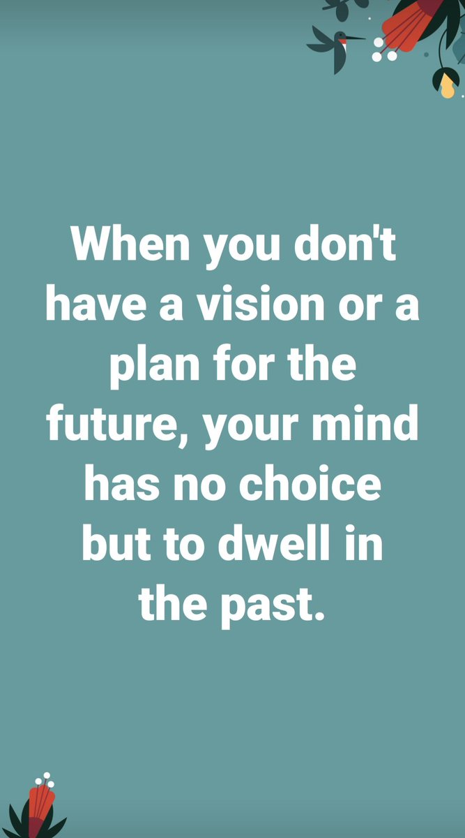 iamladyjaecelyn's tweet image. When you don&apos;t have a vision or a plan for the future, your mind has no choice but to dwell in the past.

#WriteTheVision
#MakeItPlain 
#Habakkuk2_2