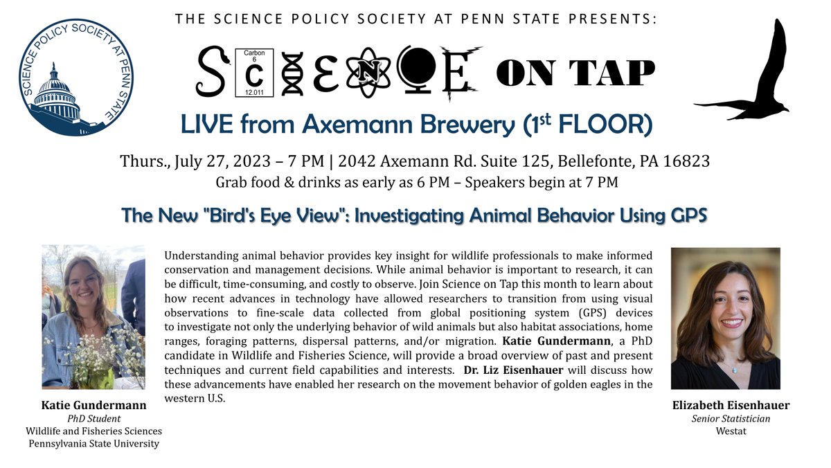 PSUSciPolicy's tweet photo. Our next Science on Tap is Thursday July 27th at Axemann Brewery. Join us to learn about how GPS is used to investigate animal behavior from PhD student Katie Gundermann and Dr. Elizabeth Eisenhauer — first talk begins at 7:00 pm. https://t.co/Dvj2lXdrdV