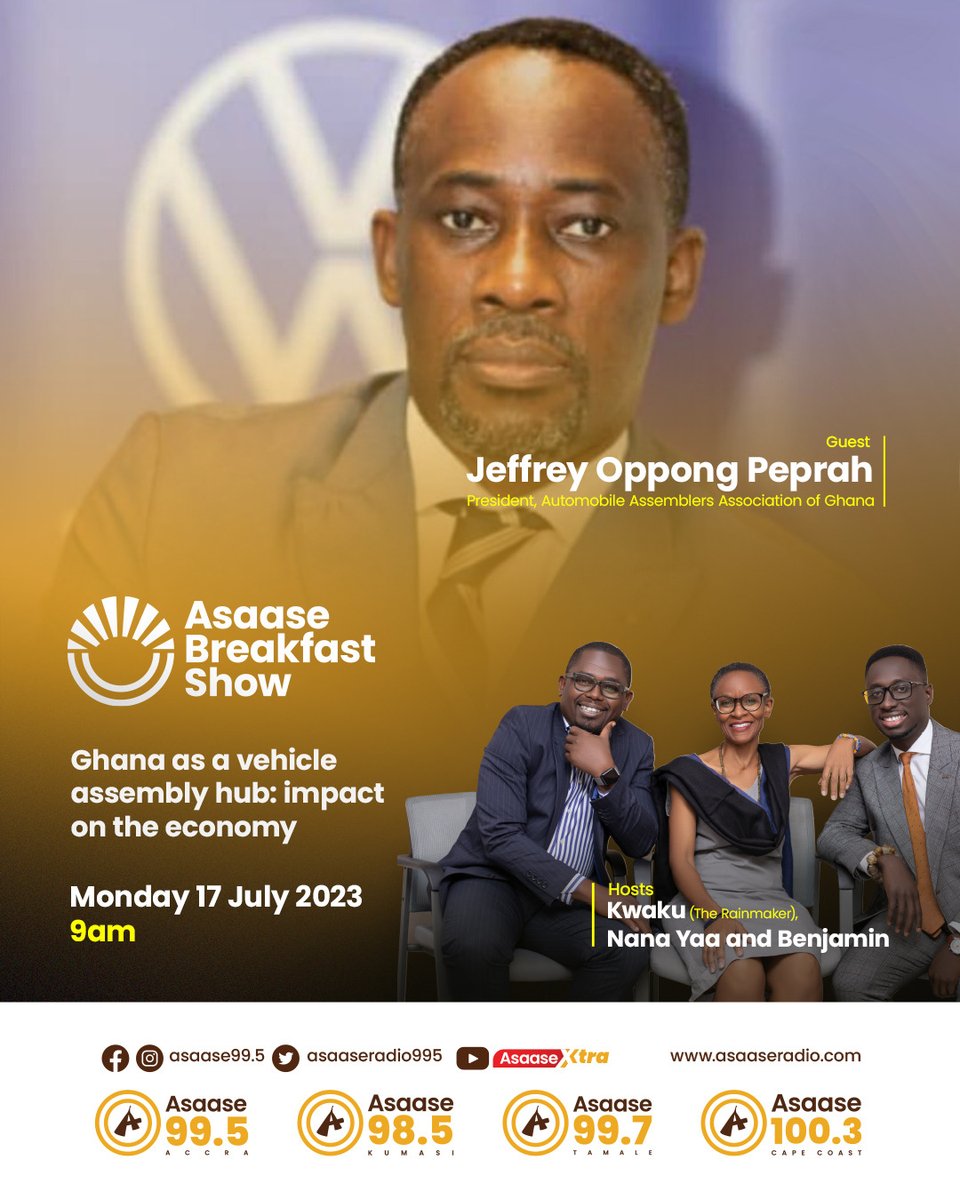 asaaseradio995's tweet photo. 🎯Tomorrow on the #AsaaseABS, we will be joined by Mr. Jeffrey Oppong, the President of AAAG on Ghana as a vehicle assembly hub; impact on the economy. 

 📻Be sure to tune in!

#Asaase321 #AsaaseRadio https://t.co/paiQxNjy8p