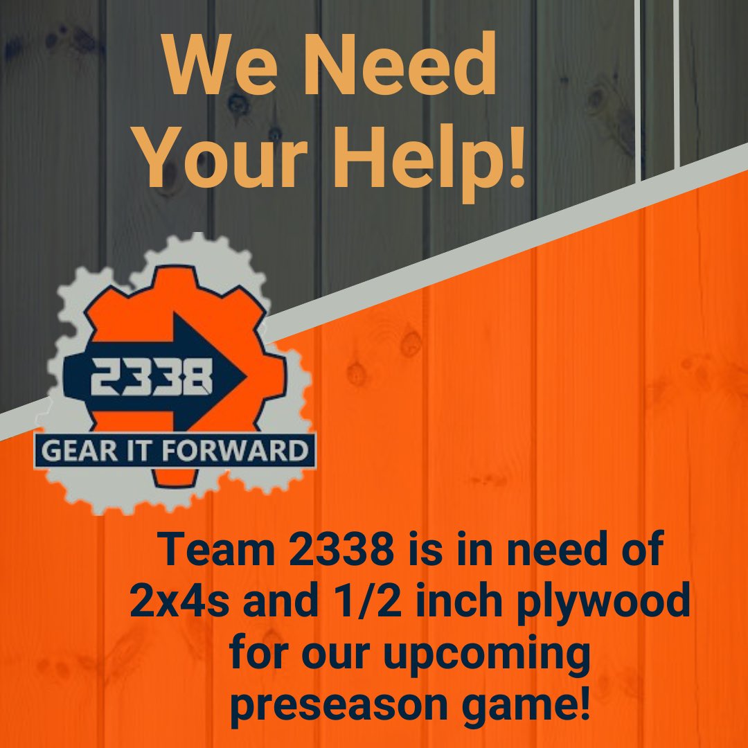 2338 is in need of donations for 2x4s and 1/2 inch plywood for our preseason game!
#firstisforeveryone