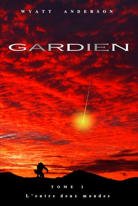 BeltaneSecret's tweet photo. Gardien 2 : L’entre deux mondes – Wyatt ANDERSON (auto-édition) https://t.co/tpkInLkUU6 https://t.co/k8D8D5Szyb
