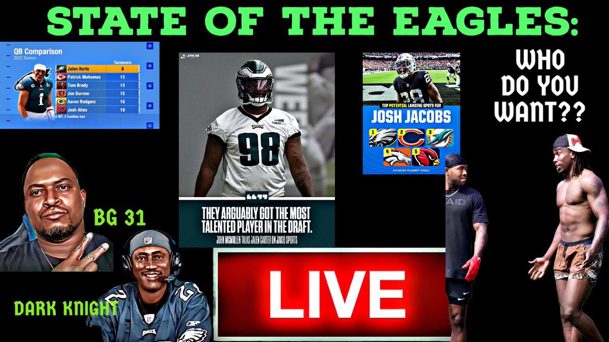 Philadelphia Eagles News: STATE OF THE EAGLES EPISODE: 8 Who Do You Want? youtube.com/live/QNc5l-70x… via <a href="/YouTube/">YouTube</a> TAP IN 8 pm est GOING TO BE LIT 🔥 <a href="/EaglesTalk3/">Eagles Talk</a> <a href="/BIRDGANG31_P/">BIRDGANG 31💚🦅</a> <a href="/BGSM_/">BGN SPORTS / ENTERTAINMENT MEDIA</a> #Eagles🦅 #FlyEaglesFly #GoBirds🦅 #NFLTwitter #YouTubers #LiveStream #GOAT𓃵 #MustSee