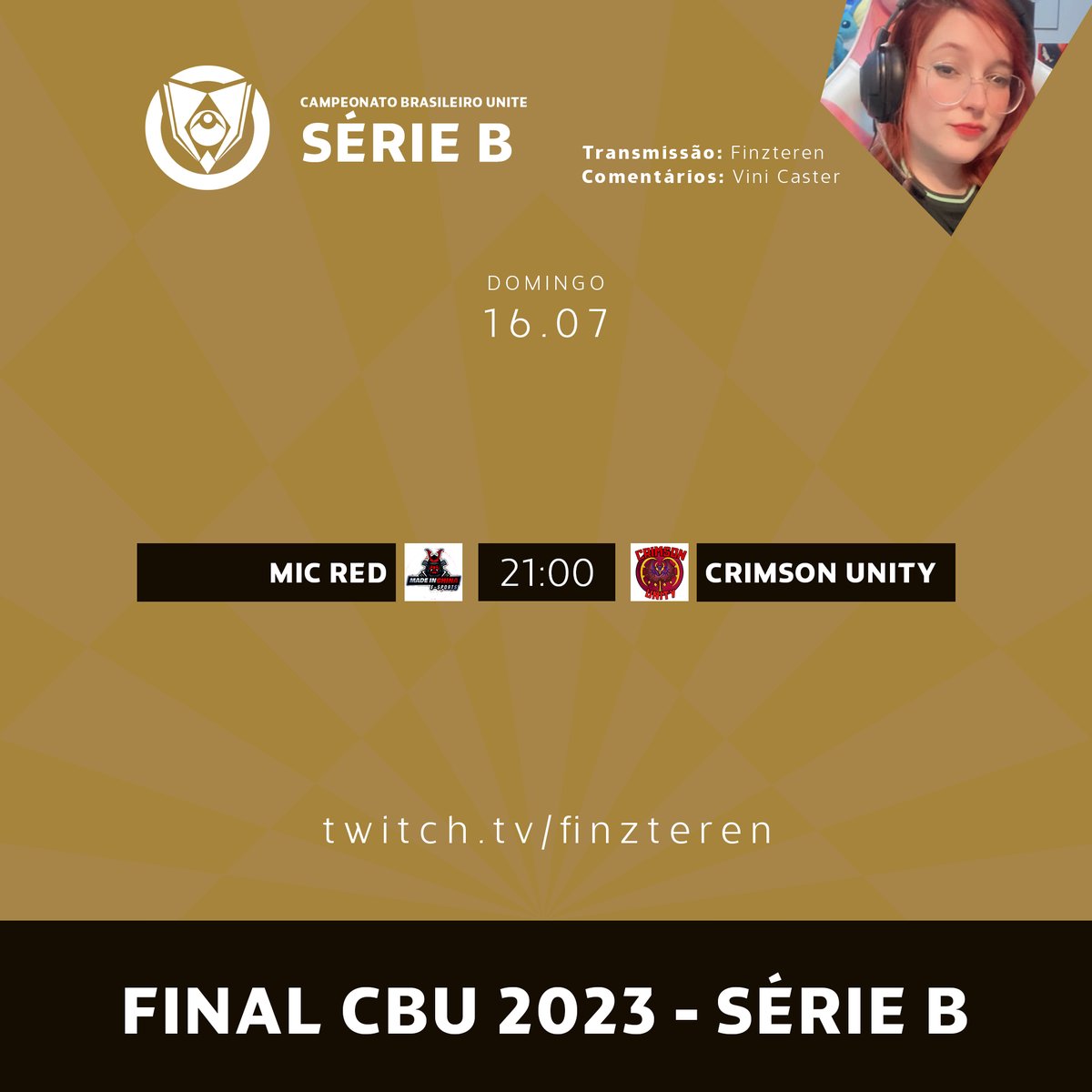 💛 DIA DE FINAL!

Chegou o tão esperado embate final da #CBU2023! A <a href="/Finzteren/">Finz</a> traz esse jogaço pra gente, com comentários do @vini_caster!

⚔️ MIC Red x Crimson Unity
⏰ 21h00

📺twitch.tv/finzteren