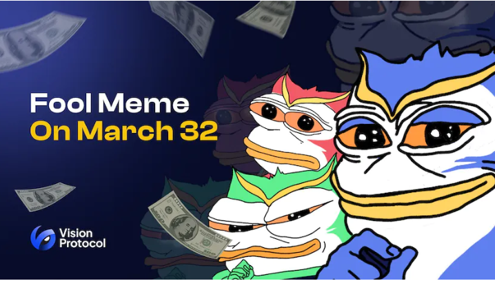 jingping_p's tweet image. Vision Protocol meme contest -  Fool Meme On March 32 - has arrived with 150 USDC in prizes & OG Roles.@visionprotocol   #visionprotocol #realield