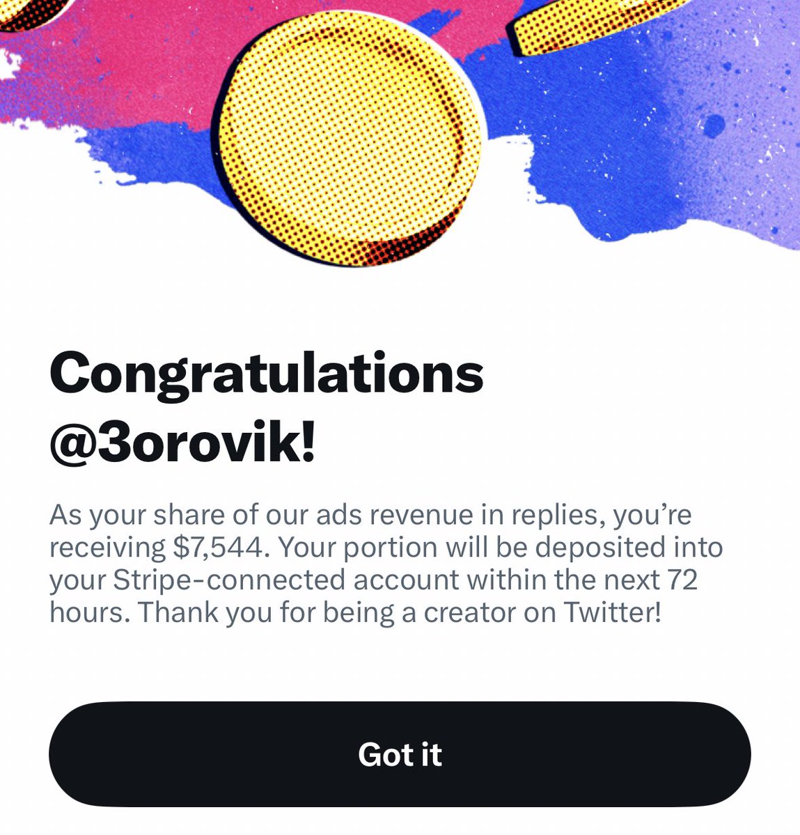3orovik's tweet photo. Since everyone’s been asking me to reveal how much Twitter paid me in Ad revenue

I made $7,544

I average 55 hours on Twitter per week https://t.co/6wtZjJUdlA