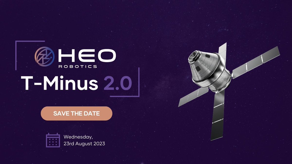 The wait is over…

HEO Robotics’ T-Minus is returning on August 23, 2023!

Back for its second year, we will unveil groundbreaking advancements in the field of non-Earth imagery, with a few special announcements along the way. 

Join us virtually: eventbrite.com.au/e/heo-robotics…